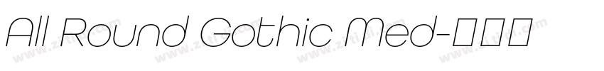 All Round Gothic Med字体转换